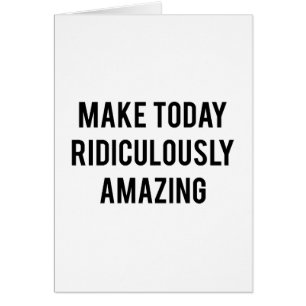 Machen Sie heute lächerlich Phantastisch