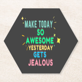 Machen Sie heute so Phantastisch gestern wird eife Untersetzer