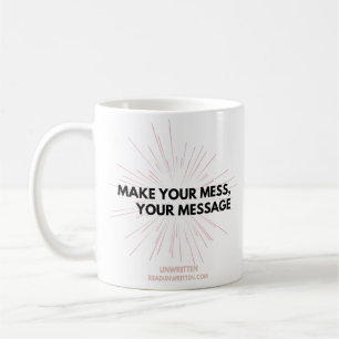 Machen Sie Ihr Durcheinander, Ihre Message-Tasse Kaffeetasse
