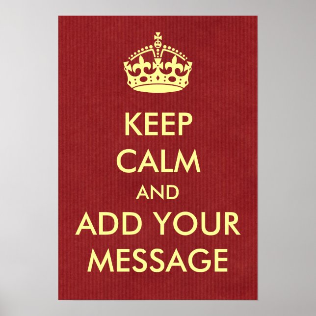 Machen Sie Ihr eigenes Behalten Poster (Vorne)