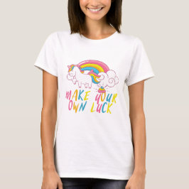 Machen Sie Ihr eigenes Glück Regenbogen Kackend Ei T-Shirt