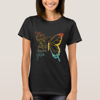 Machen Sie Ihr Herz zum Hübschsten über Sie T-Shirt