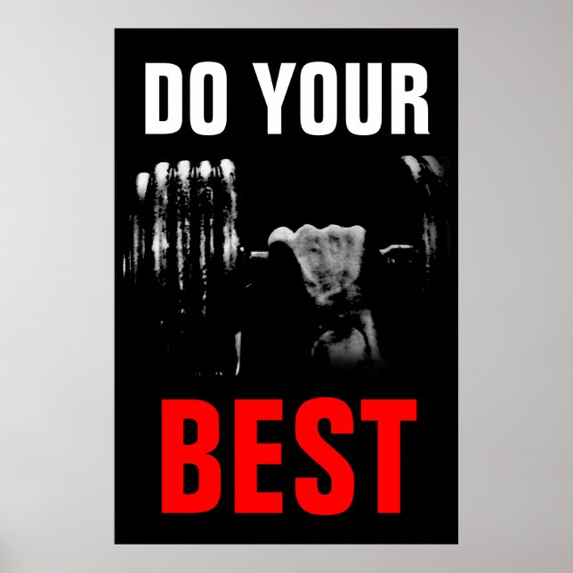 Machen Sie Ihre beste Bodybuilding Motivierend Poster (Vorne)
