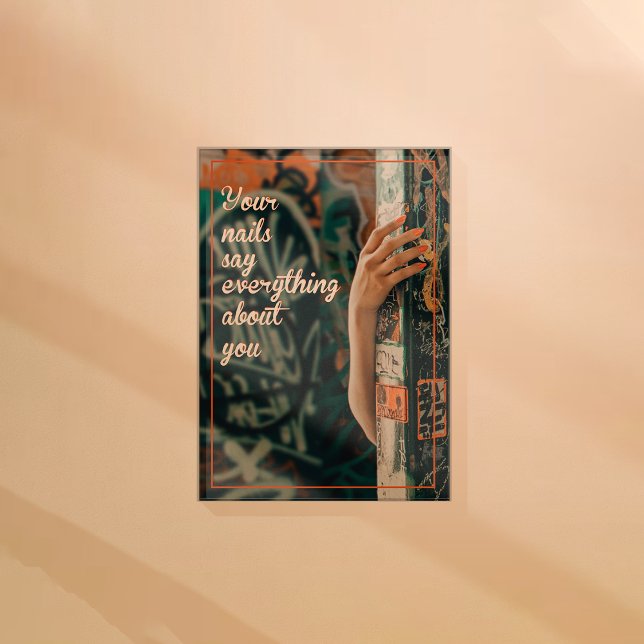 Machen Sie Ihre Nägel reflektieren Ihre Persönlich Poster (Von Creator hochgeladen)