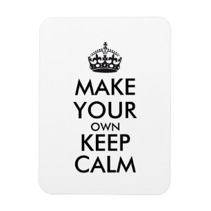 Machen Sie Ihren eigenen behalt ruhig - schwarz Magnet