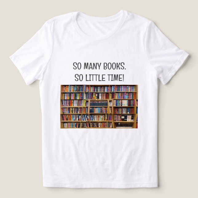 Machen Sie Ihren eigenen T - Shirt Booklover so vi (Design Vorderseite)