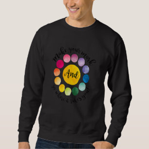 Machen Sie Ihren Mark Dot Day sehen, wohin er führ Sweatshirt