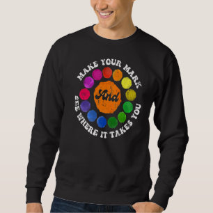 Machen Sie Ihren Mark Dot Day sehen, wohin er führ Sweatshirt