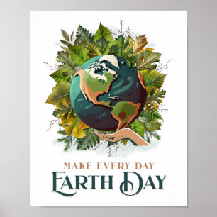 Machen Sie jeden Tag den Earth Day Poster