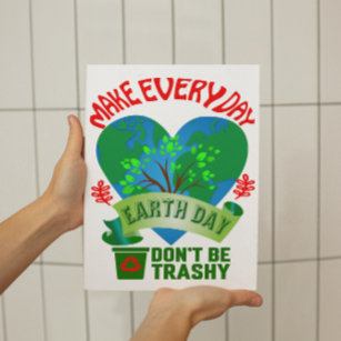 Machen Sie jeden Tag den Earth Day Small Poster