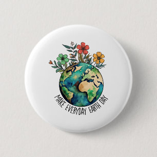 Machen Sie jeden Tag Wildblume Erde Rett Planet Button