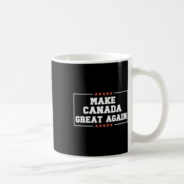 Machen Sie Kanada wieder groß Funny 51. Staat Trum Kaffeetasse (Rechts)