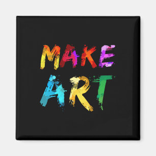 Machen Sie Kunst Maler Künstler Lehrer Artsy Gesch Magnet