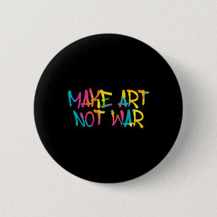 Machen Sie Kunst nicht Krieg Graffiti Spray Street Button