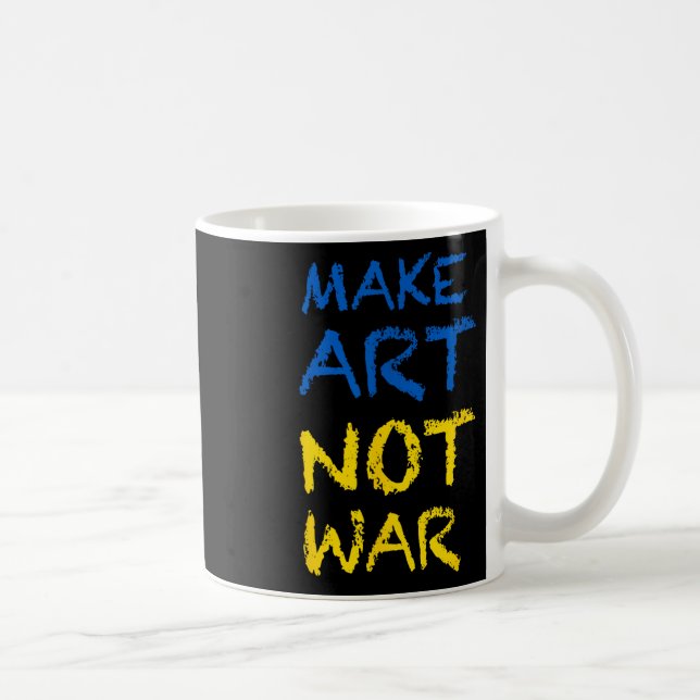 Machen Sie Kunst statt Kriegsfarben Flag Ukraine Kaffeetasse (Rechts)
