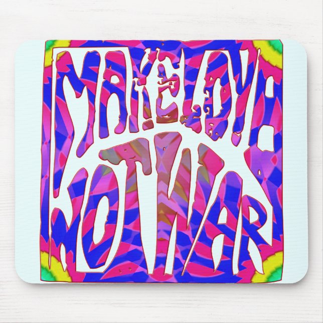 Machen Sie Liebe-nicht Krieg Mousepad (Vorne)