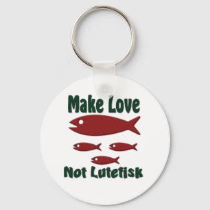 Machen Sie Liebe nicht Lutefisk lustigen Skandinav Schlüsselanhänger