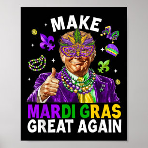 Machen Sie Mardi Gras wieder groß Trump Beads Mask Poster