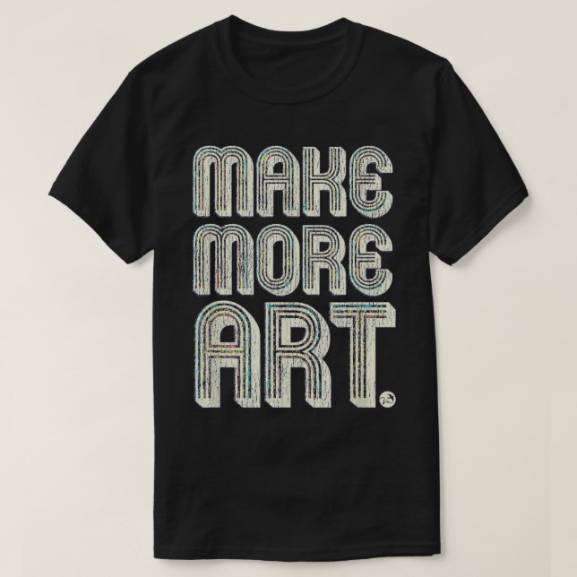 MACHEN SIE MEHR ART Fashion Geschenke für Makler u T-Shirt (Design vorne)