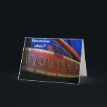 MACHEN SIE MEHR ERINNERUNGEN AM "GEBURTSTAG" KARTE<br><div class="desc">IST JEMAND IN IHREM LEBEN EIN "KLASSISCHER" WIE DIE "ALTE ROUTE 66"? DIES IST NICHT NUR COOOOOL,  SONDERN EINE SEHR FREUNDLICHE MÖGLICHKEIT ZU SAGEN "GLÜCKLICHER GEBURTSTAG" ZU **IHREM KLASSIKEN** FREUND,  FAMILIENMITGLIED ODER SOGAR JEMANDEN IN IHREM LEBEN!</div>