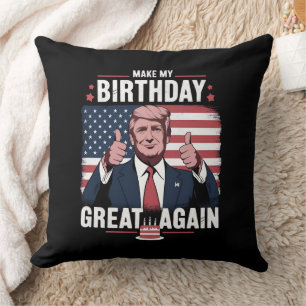Machen Sie meinen Geburtstag wieder großartig Trum Kissen