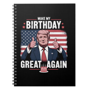 Machen Sie meinen Geburtstag wieder großartig Trum Notizblock