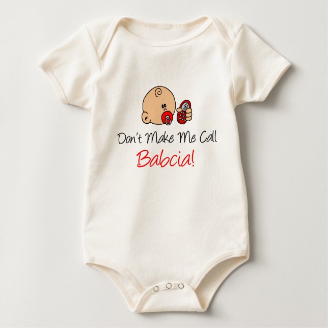 Machen Sie mich Anruf Babcia nicht Baby Strampler (Vorderseite)