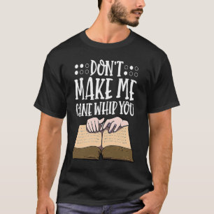 Machen Sie mich nicht sehbehindert Braille Alphabe T-Shirt