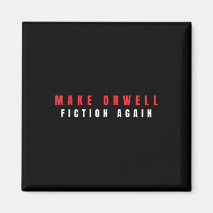 Machen Sie Orwell-Fiktion wieder Trump Magnet