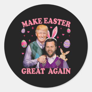 Machen Sie Ostern wieder groß Trump Vance Bunny Hu Runder Aufkleber
