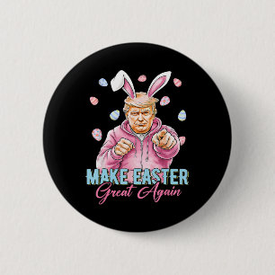 Machen Sie Ostern wieder großartig, lustiger Trump Button