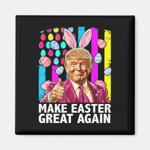 Machen Sie Ostern wieder großartig, lustiger Trump Magnet