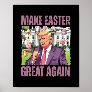 Machen Sie Ostern wieder großartig, lustiger Trump Poster