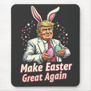 Machen Sie Ostern wieder großartig Ostern Trump Eg Mousepad