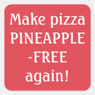 Machen Sie Pizza wieder anasselfrei! Quadratischer Aufkleber