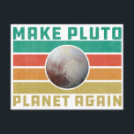 Machen Sie Pluto Planet wieder Retro Space Astrono Postkarte<br><div class="desc">Will du, wieder Pluto zu einem Planeten zu machen? Dann vergessen Sie nie pluto 1930 - 2006 und erinnern Sie sich immer in unserer Zeit hatten wir 9 Planeten. Ein großartiges Geschenk für Astrophysiker, Naturwissenschaftler, Amateurastronomen und Physiker oder Mathematiker, ob Sie Nerd der Weltraumwissenschaft sind, Ingenieurstudentin, Wissenschaftler und Chemiker oder...</div>