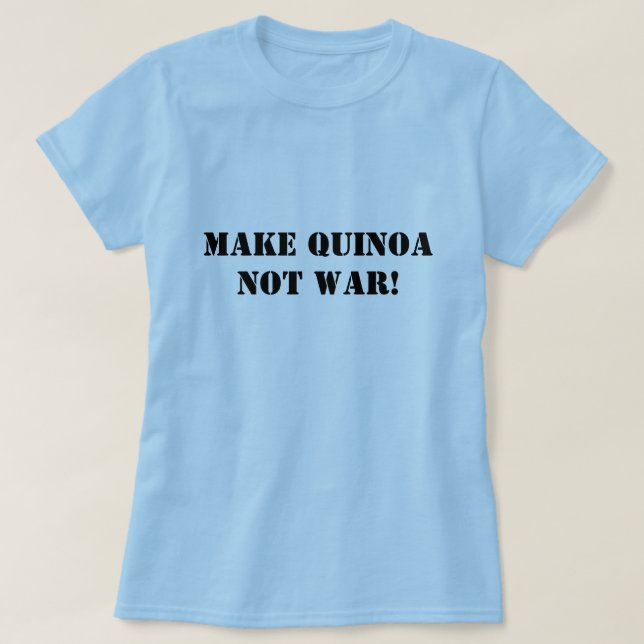 Machen Sie Reismelde-nicht Krieg! T-Shirt (Design vorne)