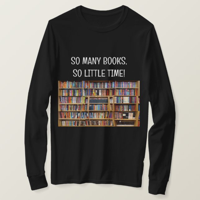 Machen Sie sich Ihr eigenes Shirt Booklover T-Shir (Design vorne)