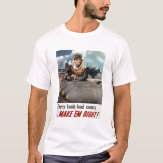 MACHEN Sie sie RECHT! T-Shirt