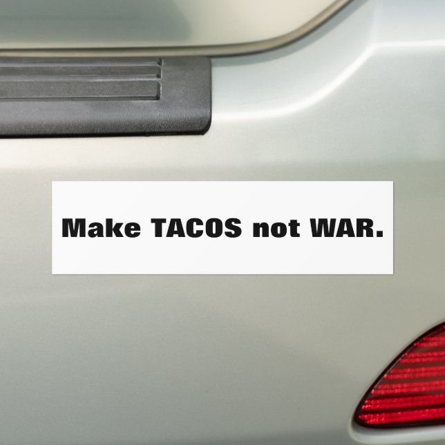 Machen Sie TACOS keinen KRIEG! Autoaufkleber (Auf Auto)