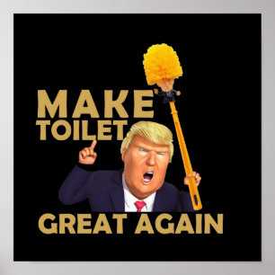 Machen Sie Toilette wieder großartig Funny Donald  Poster