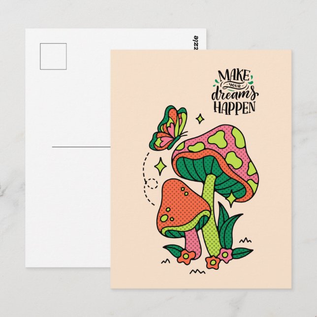 Machen Sie Träume wahr | Farbenfrohe Pilze Schmett Postkarte (Vorne/Hinten)