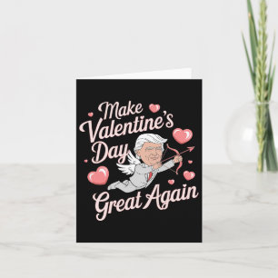 Machen Sie Valentinstag wieder großartig Trump Lie Karte