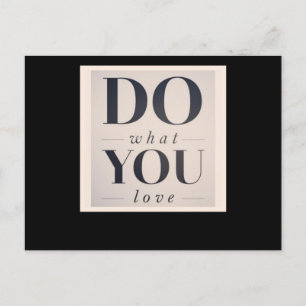 Machen Sie, was Sie Liebe Rettro Vintage Poster Postkarte
