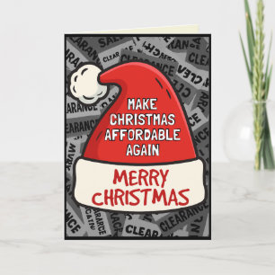 Machen Sie Weihnachten wieder erschwinglich Lustig Karte
