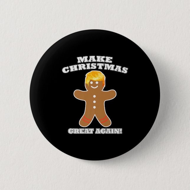Machen Sie Weihnachten wieder groß Ginger Bread Ma Button (Vorderseite)