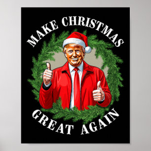 Machen Sie Weihnachten wieder großartig Donald Tru Poster