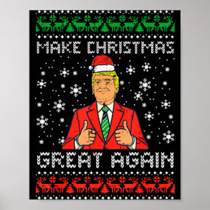 Machen Sie Weihnachten wieder großartig Lustiger T Poster