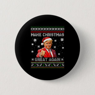 Machen Sie Weihnachten wieder großartig Lustiger W Button