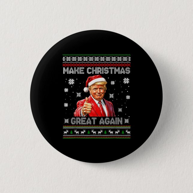 Machen Sie Weihnachten wieder großartig Lustiger W Button (Vorderseite)